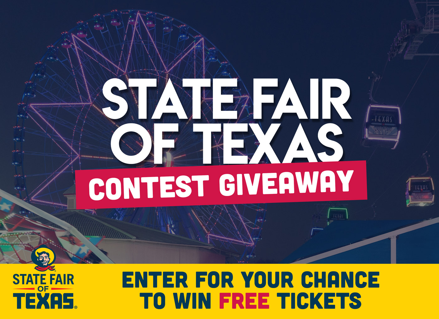 State Fair of Texas Contest Giveaway